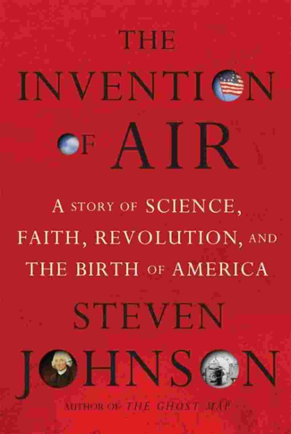 The Invention of Air