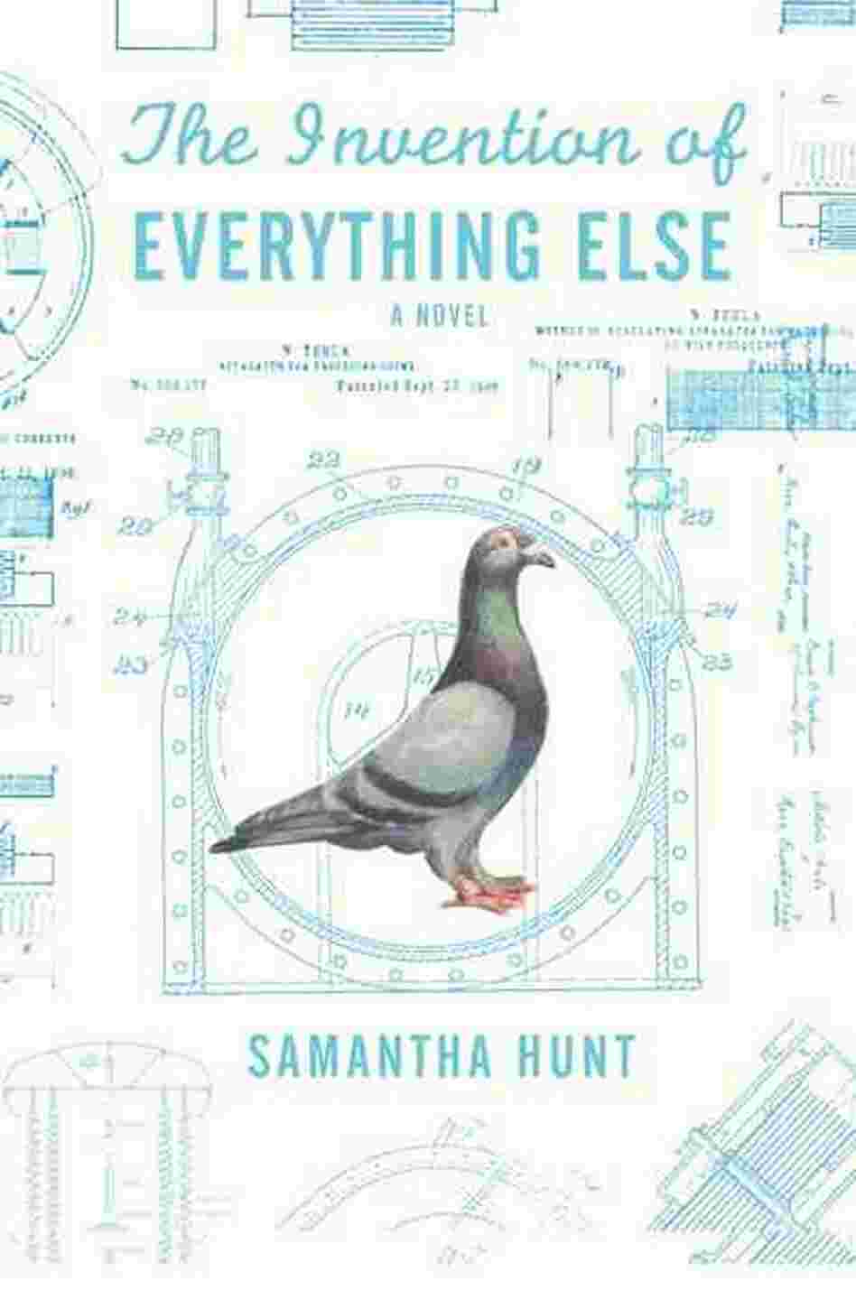 The Invention of Everything Else