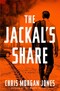 The Jackal's Share The Jackal's Share