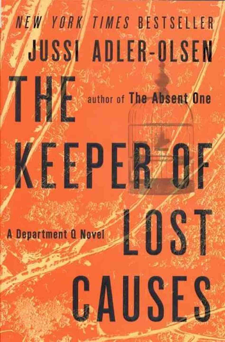 The Keeper of Lost Causes The Keeper of Lost Causes