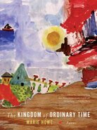 The Kingdom of Ordinary Time The Kingdom of Ordinary Time