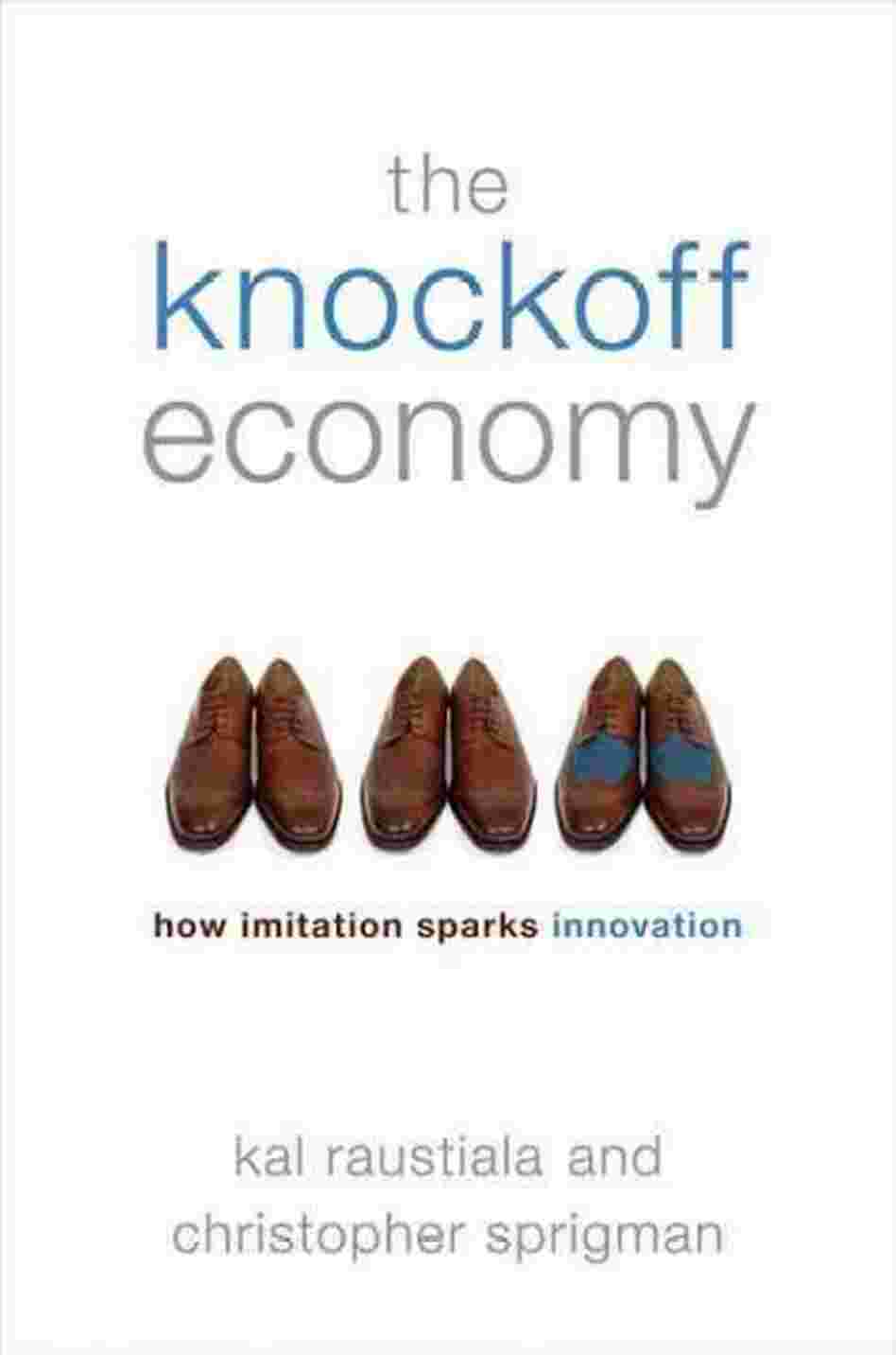 The Knockoff Economy