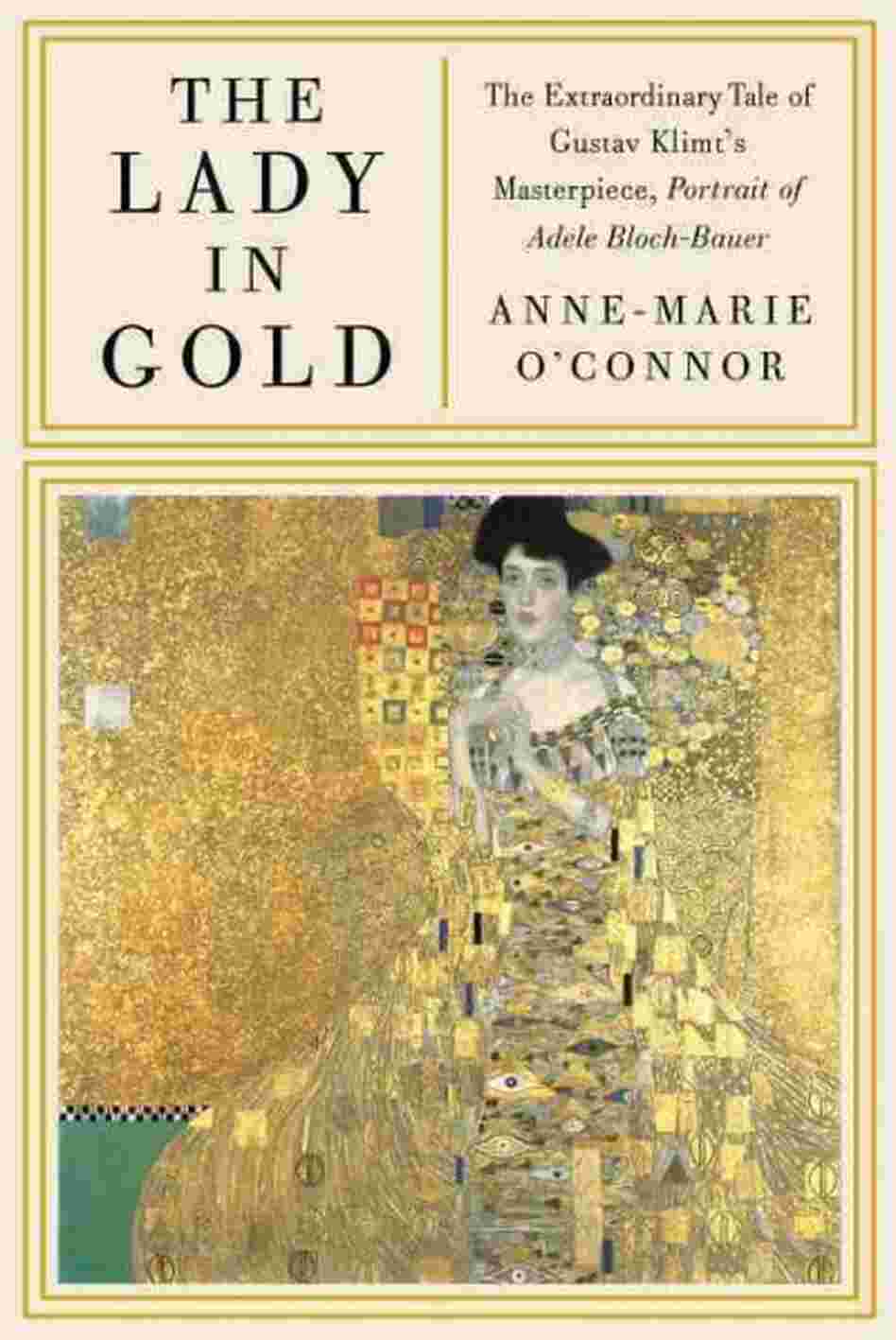 The Lady in Gold The Lady in Gold