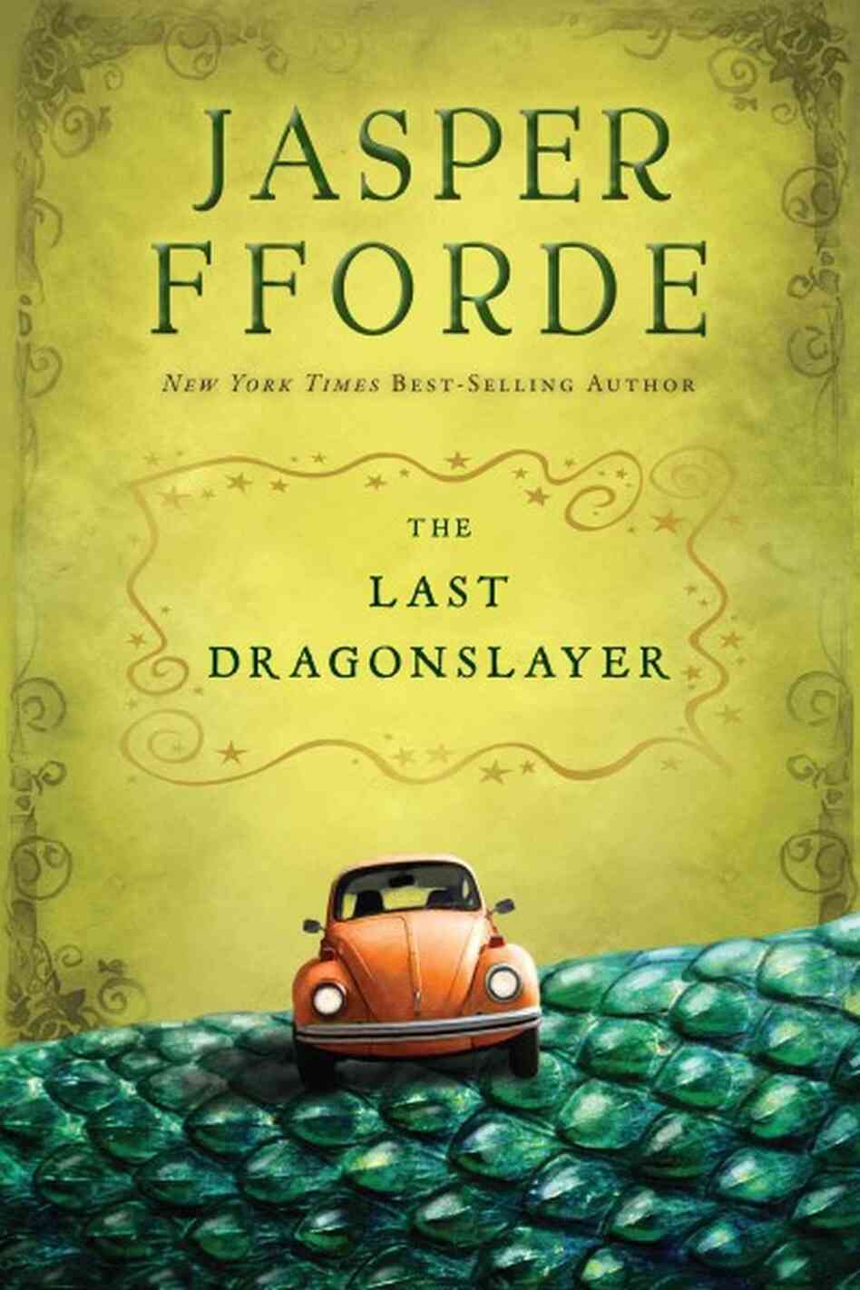 The Last Dragonslayer The Last Dragonslayer