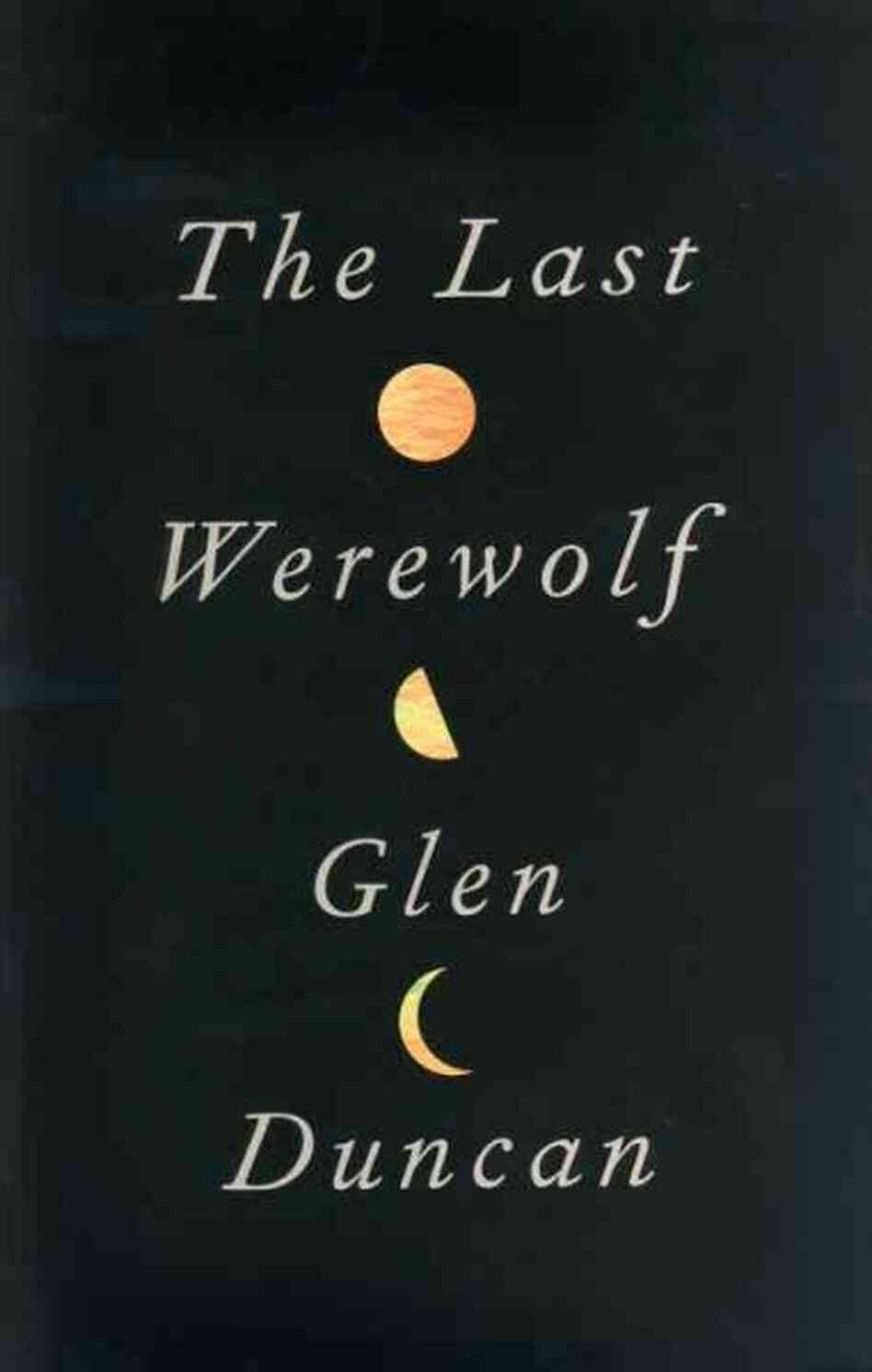 The Last Werewolf The Last Werewolf