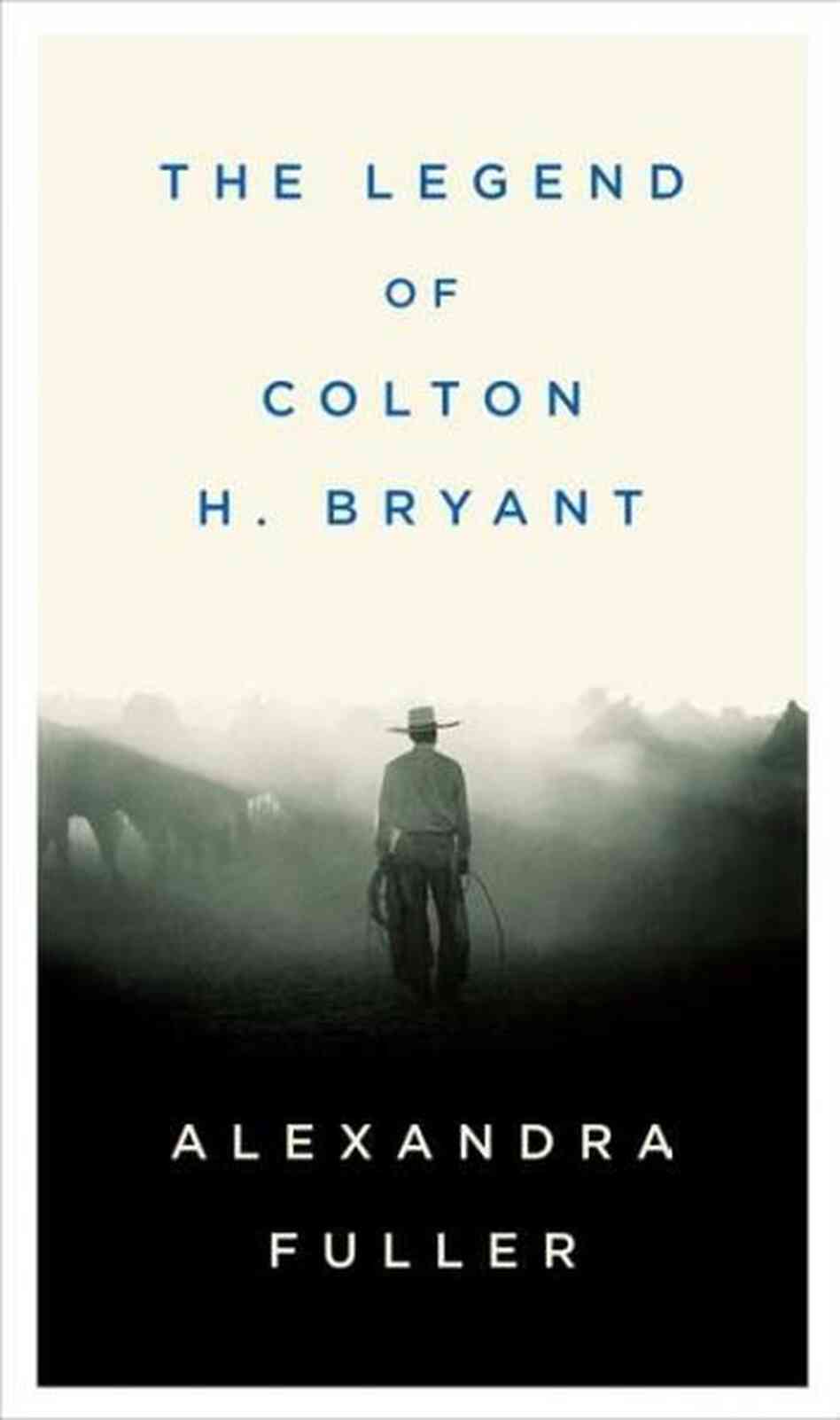 The Legend of Colton H. Bryant