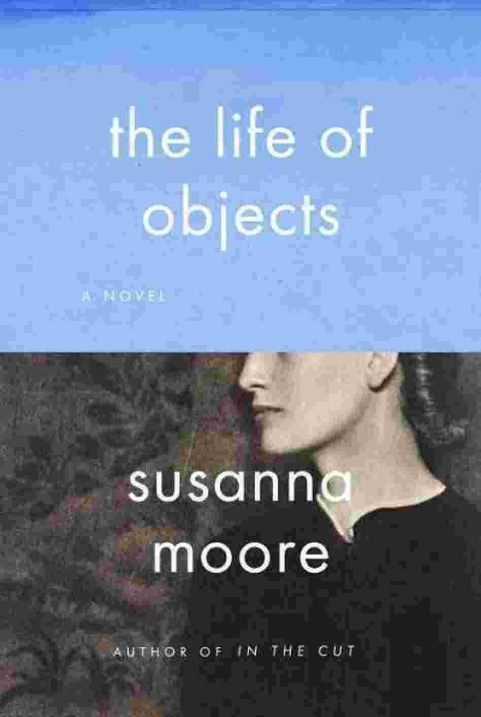 The Life of Objects The Life of Objects