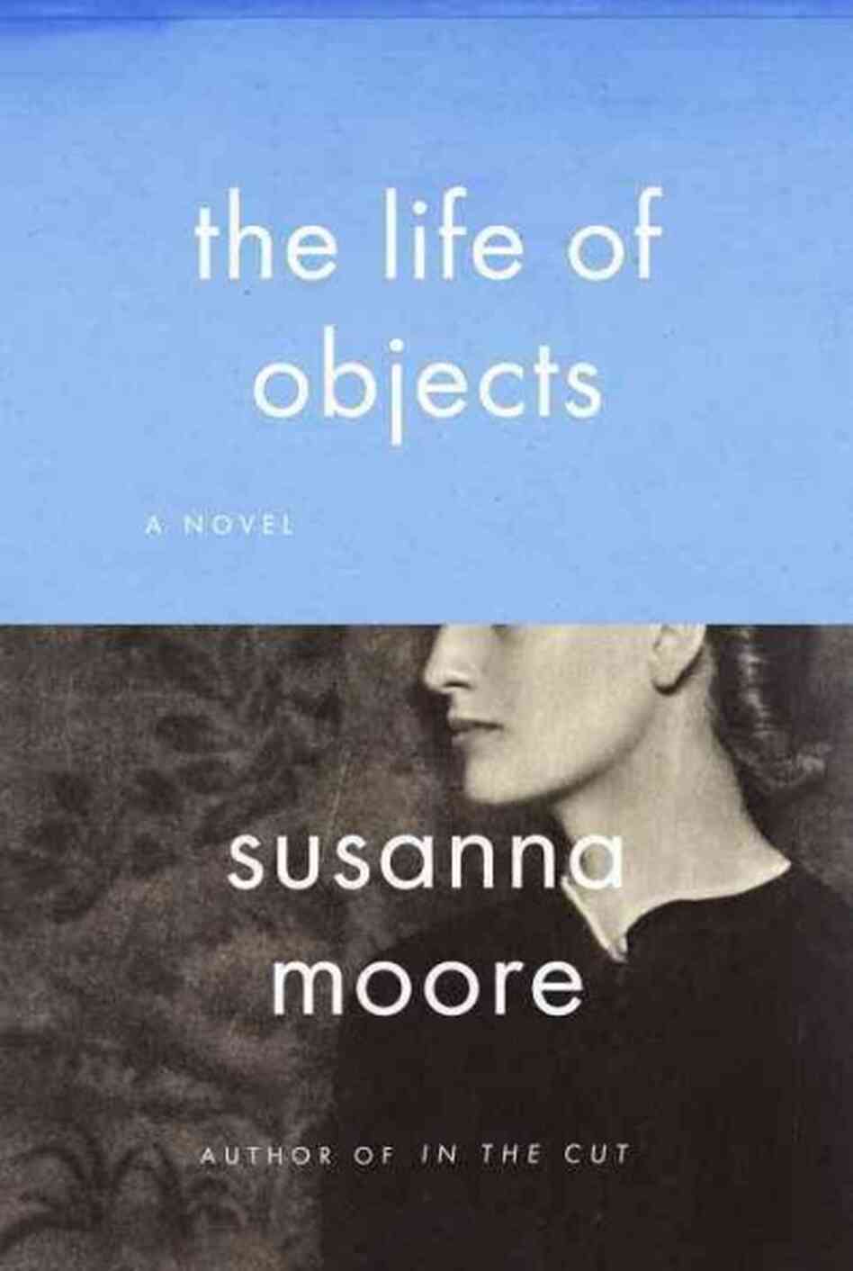 The Life of Objects The Life of Objects