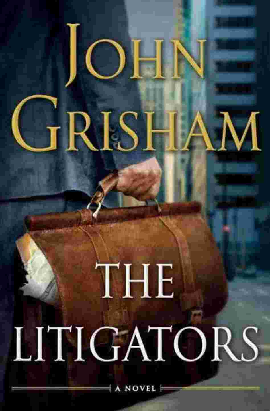The Litigators The Litigators