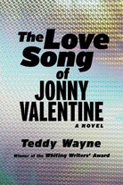 The Love Song of Jonny Valentine The Love Song of Jonny Valentine