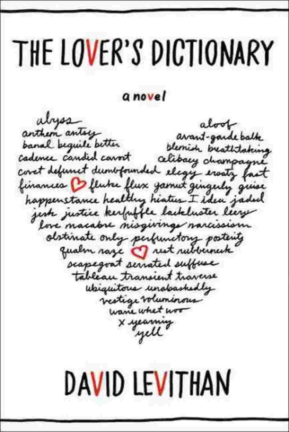 The Lover's Dictionary The Lover's Dictionary