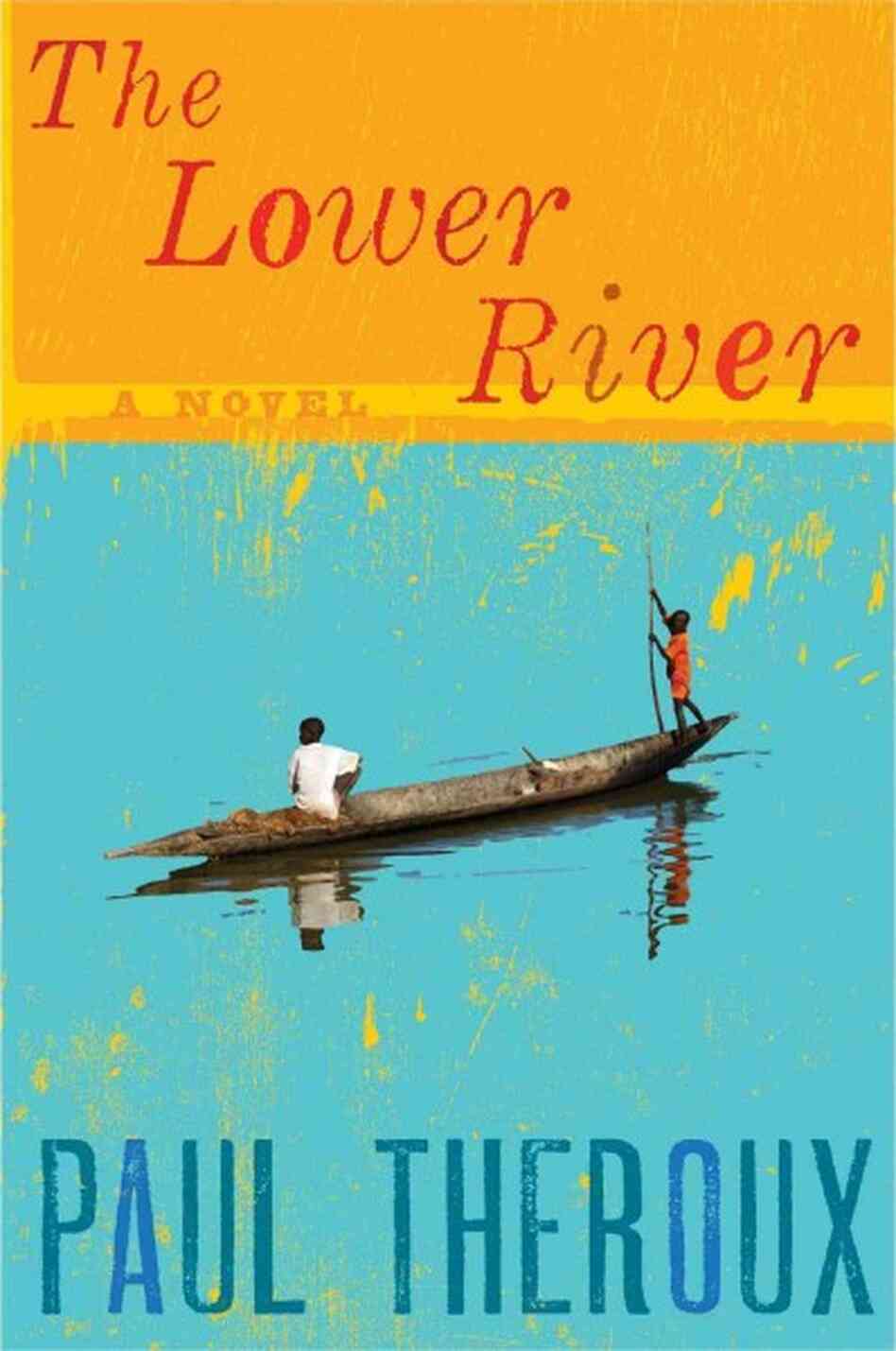 The Lower River The Lower River