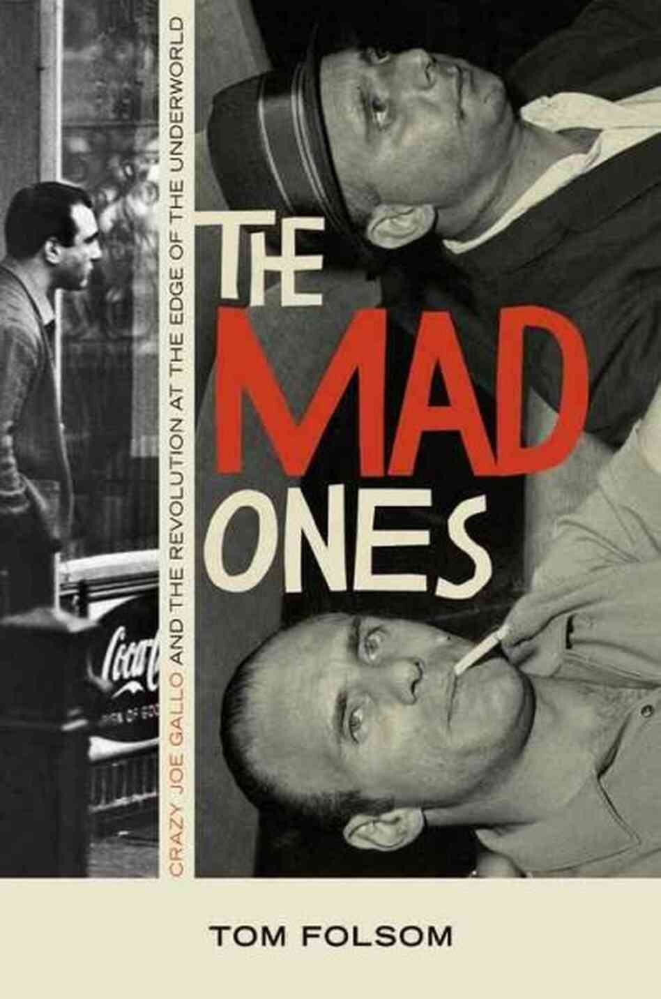 The Mad Ones The Mad Ones