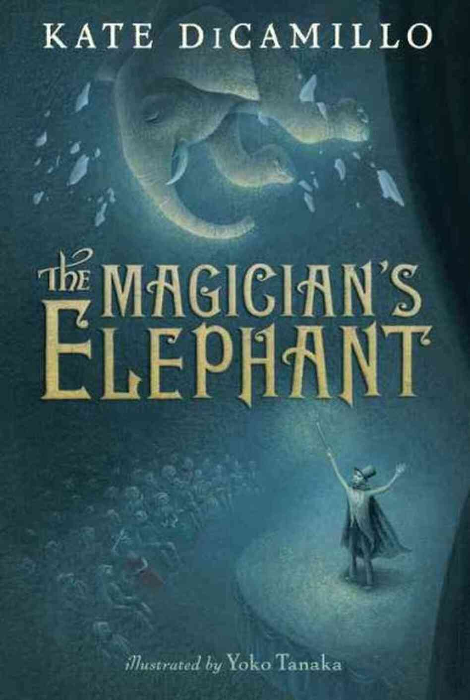 The Magician's Elephant The Magician's Elephant