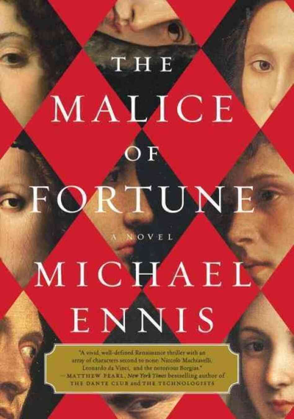The Malice of Fortune The Malice of Fortune