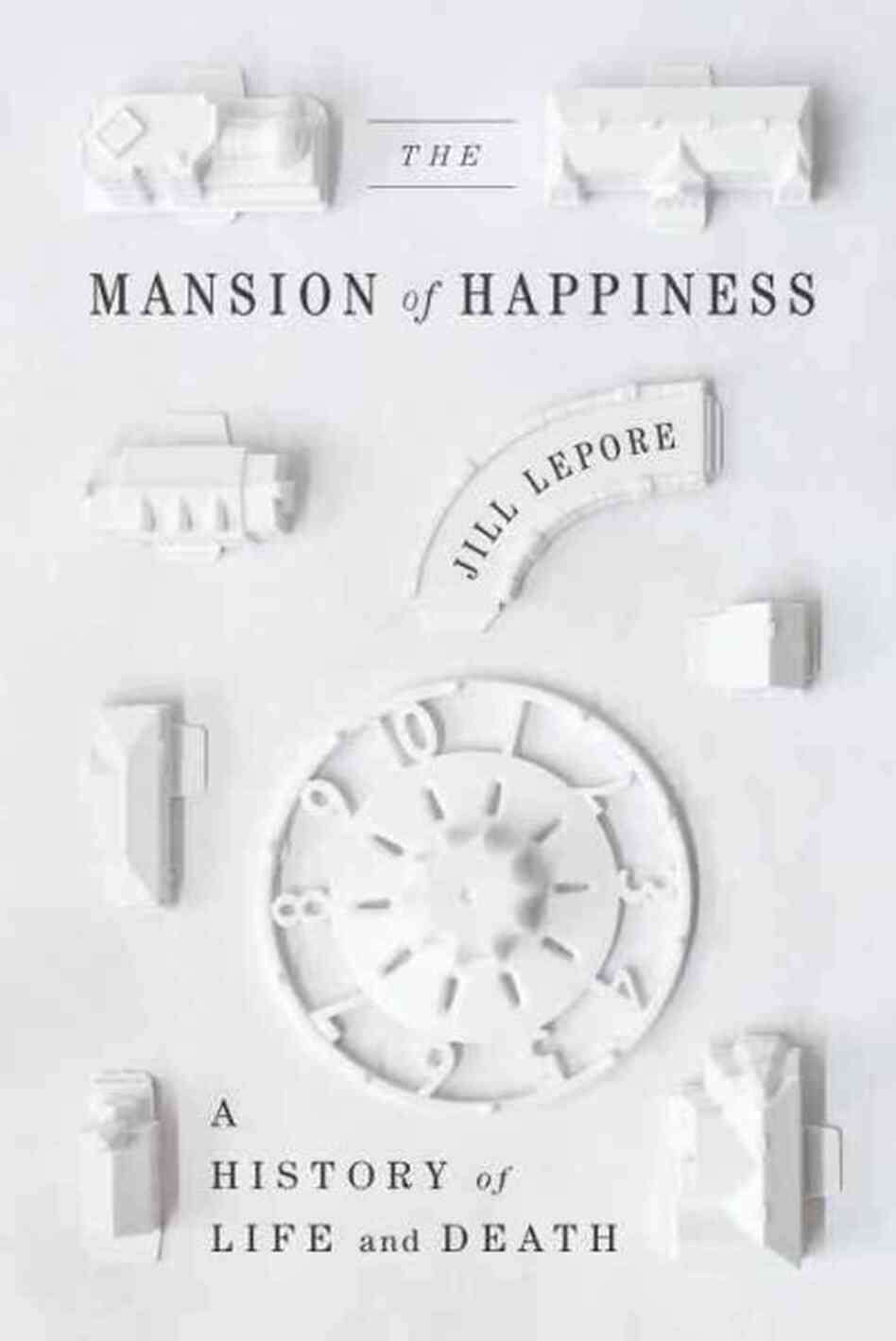 The Mansion of Happiness The Mansion of Happiness