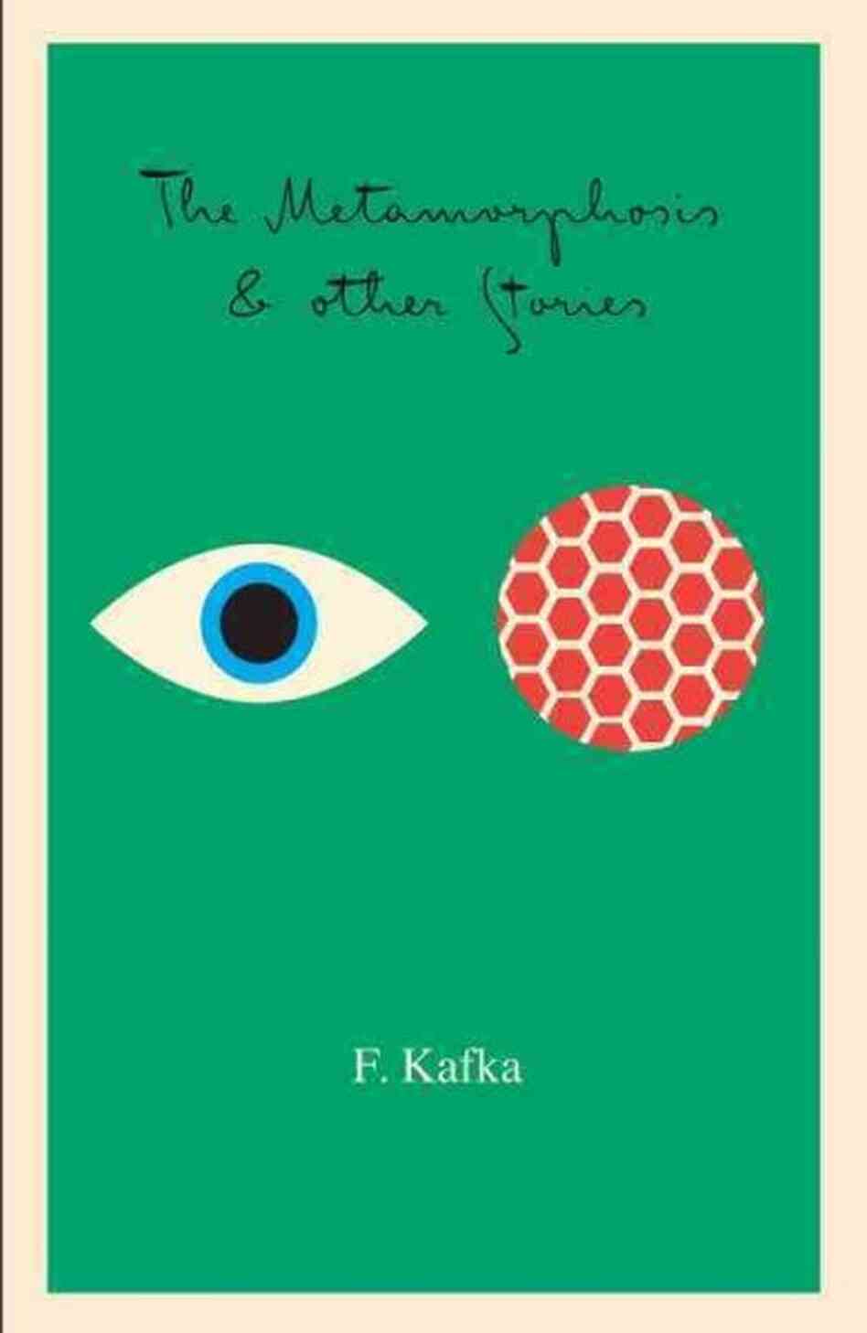 The Metamorphosis, in the Penal Colony, and Other Stories