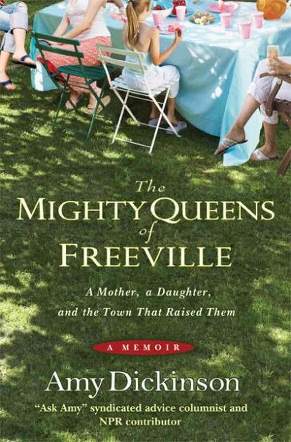 The Mighty Queens of Freeville The Mighty Queens of Freeville