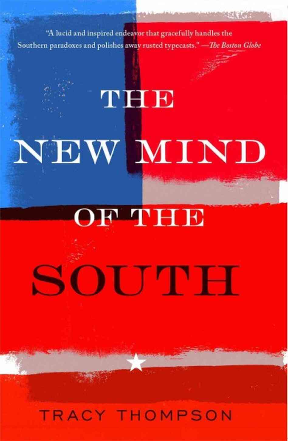 The New Mind of the South The New Mind of the South