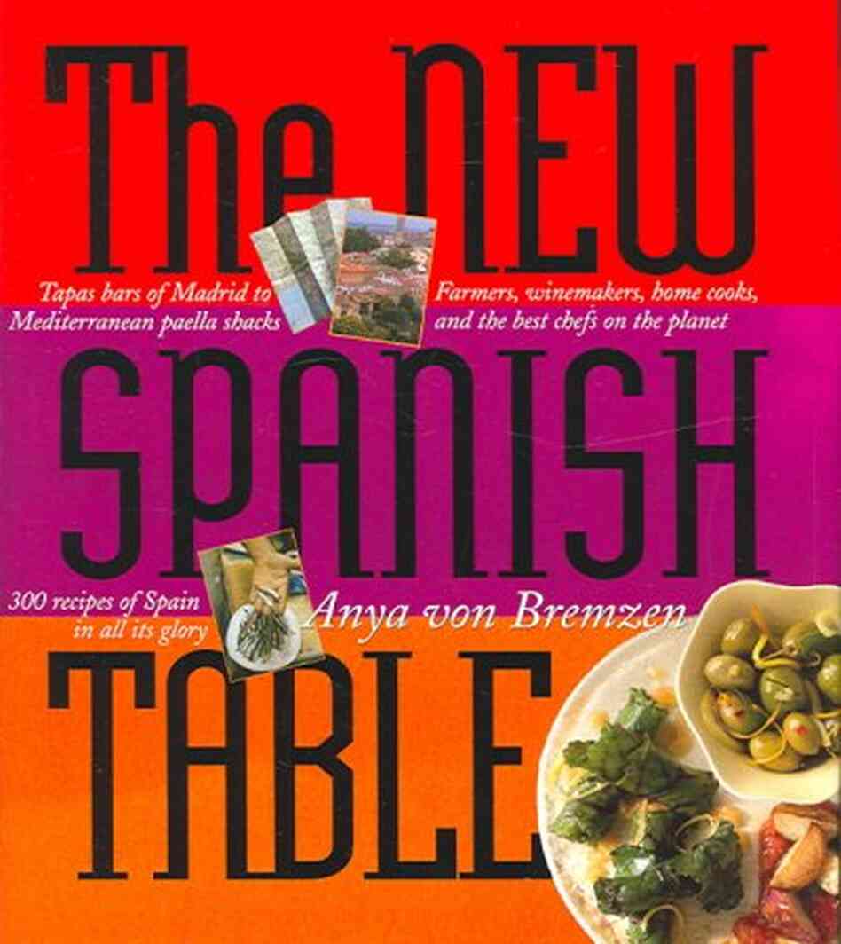 The New Spanish Table The New Spanish Table