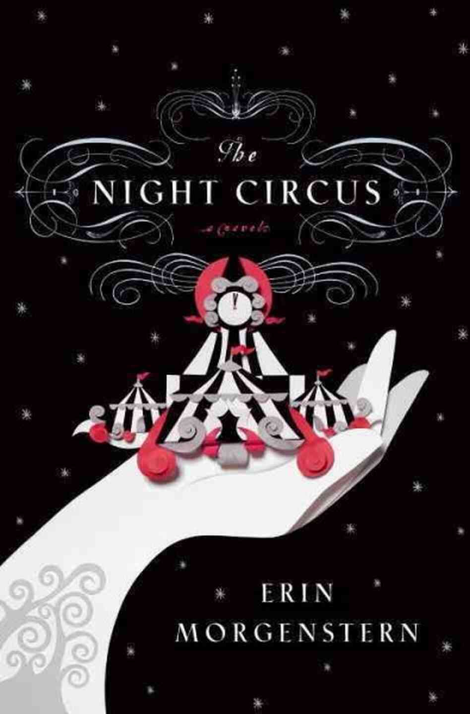 The Night Circus The Night Circus