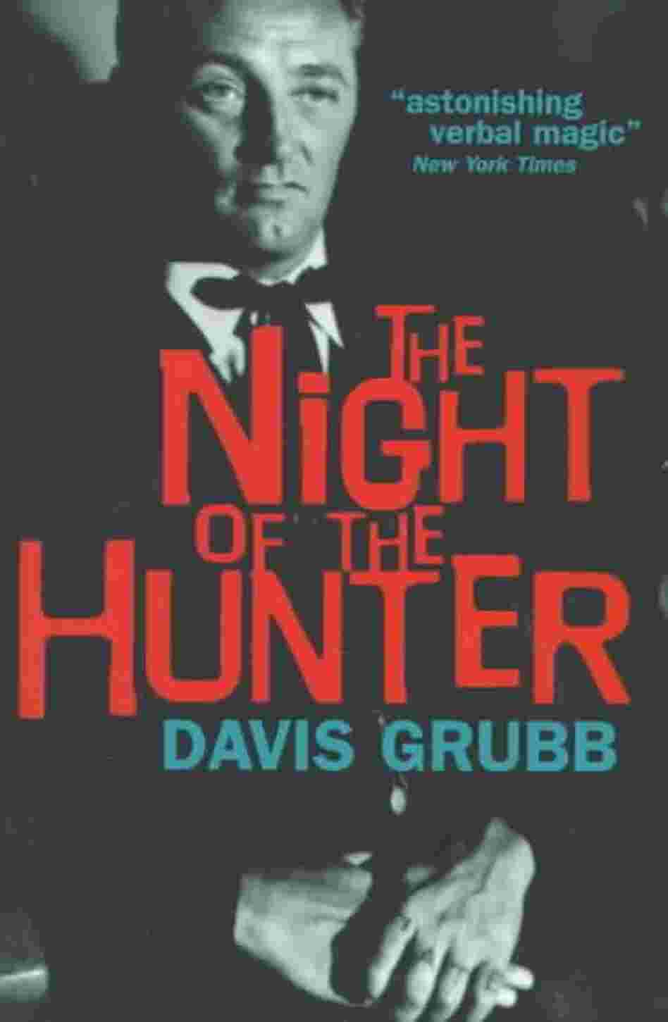 The Night of the Hunter The Night of the Hunter