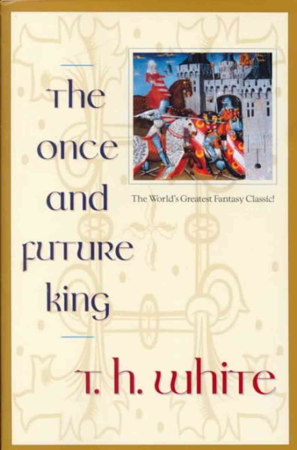 The Once and Future King Essays