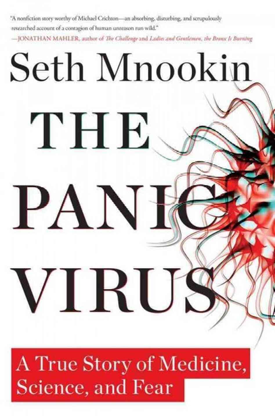 The Panic Virus The Panic Virus