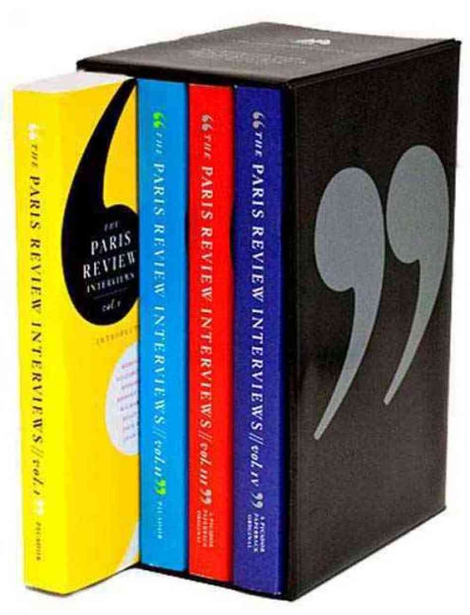The Paris Review Interviews The Paris Review Interviews