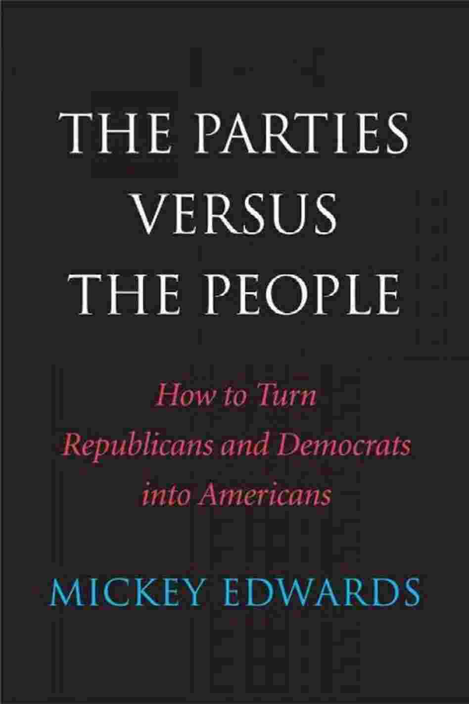 The Parties Versus the People