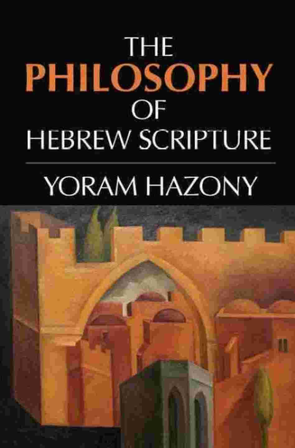 The Philosophy of Hebrew Scripture The Philosophy of Hebrew Scripture