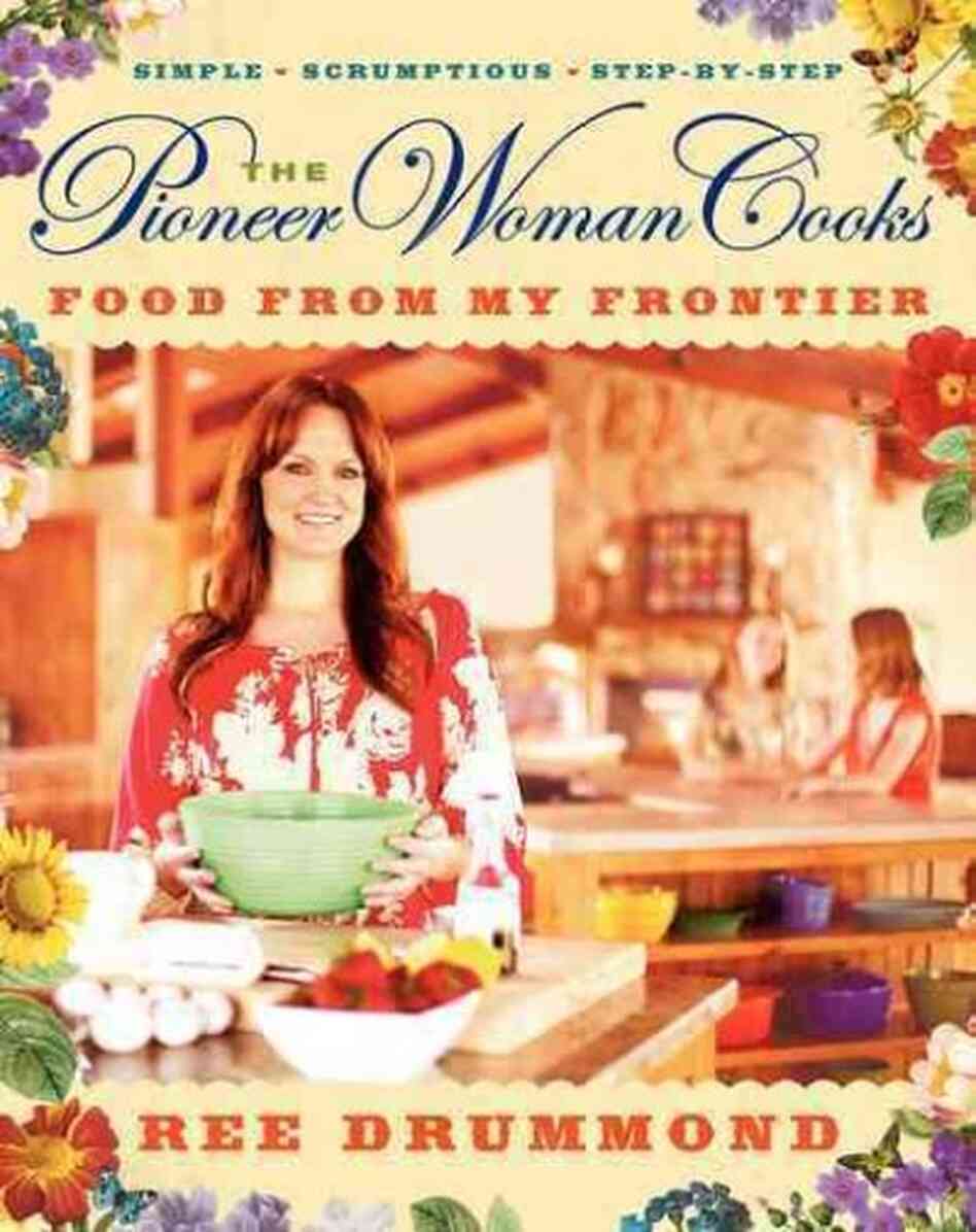 The Pioneer Woman Cooks The Pioneer Woman Cooks