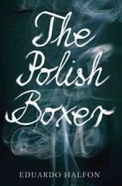 The Polish Boxer The Polish Boxer