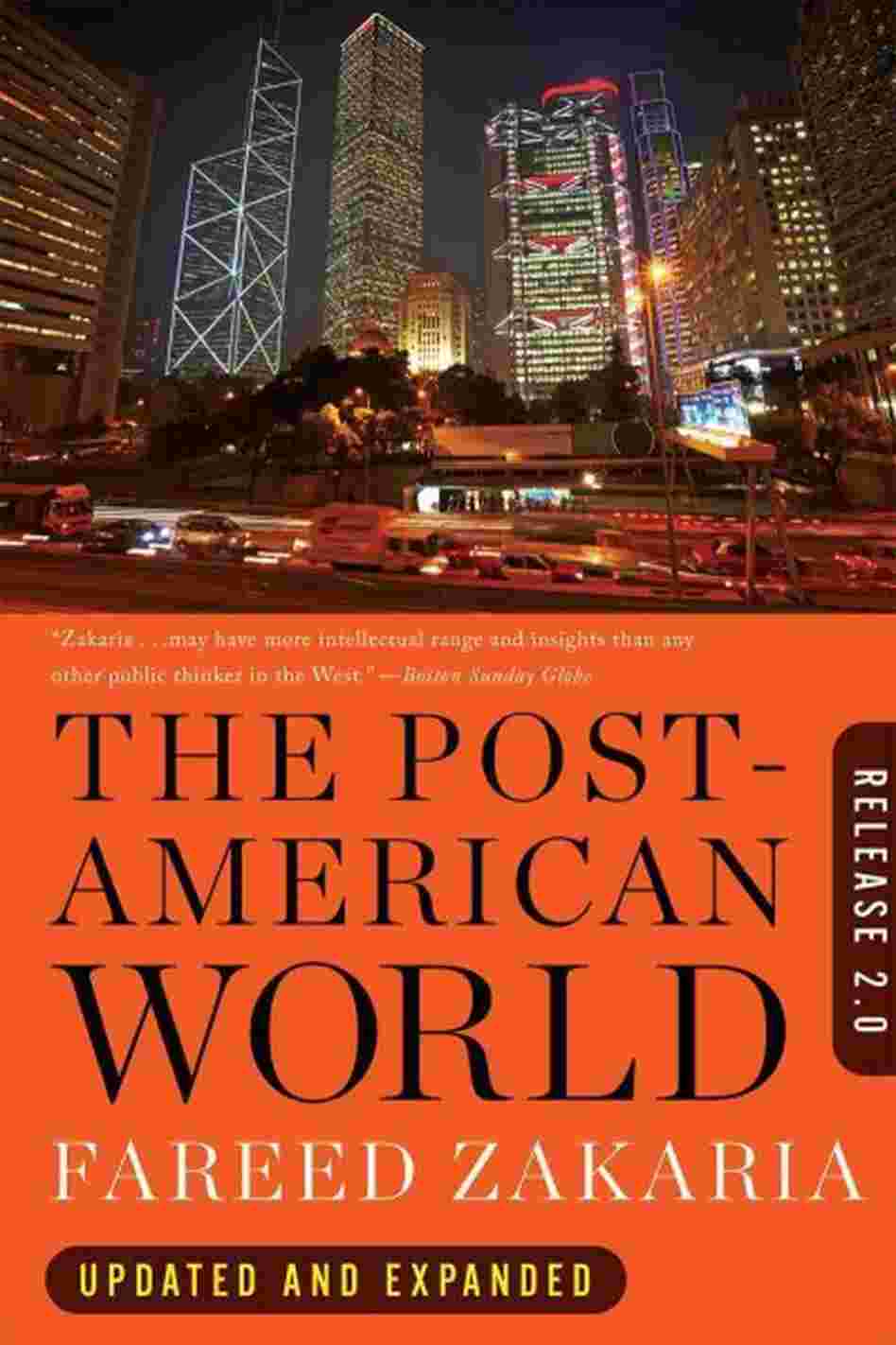 The Post-American World The Post-American World
