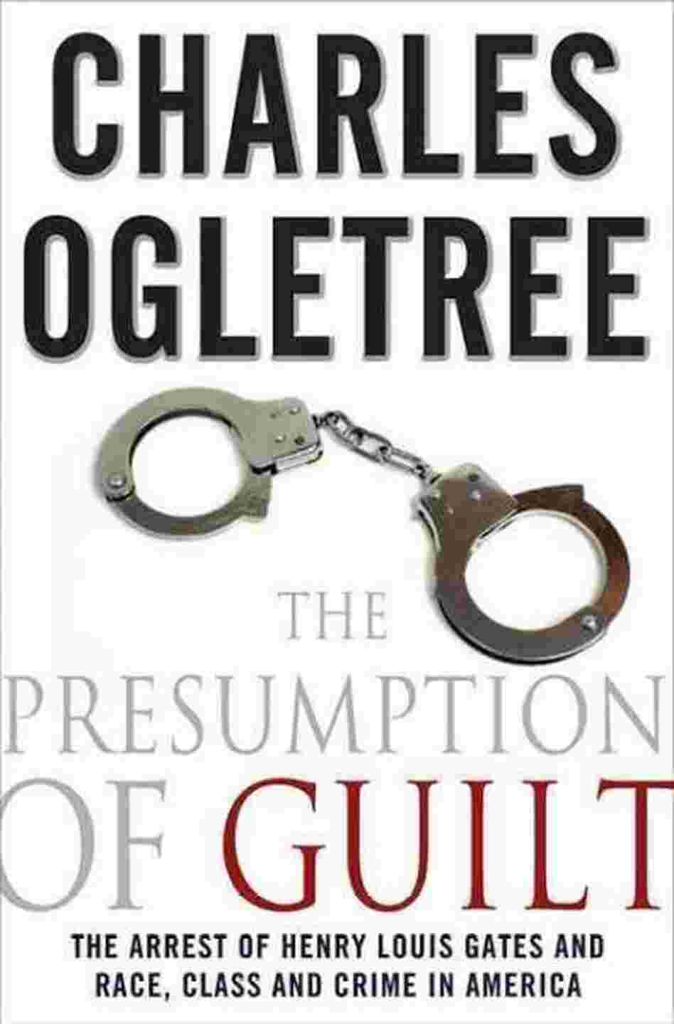 The Presumption of Guilt