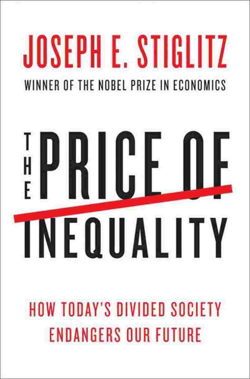 The Price of Inequality The Price of Inequality