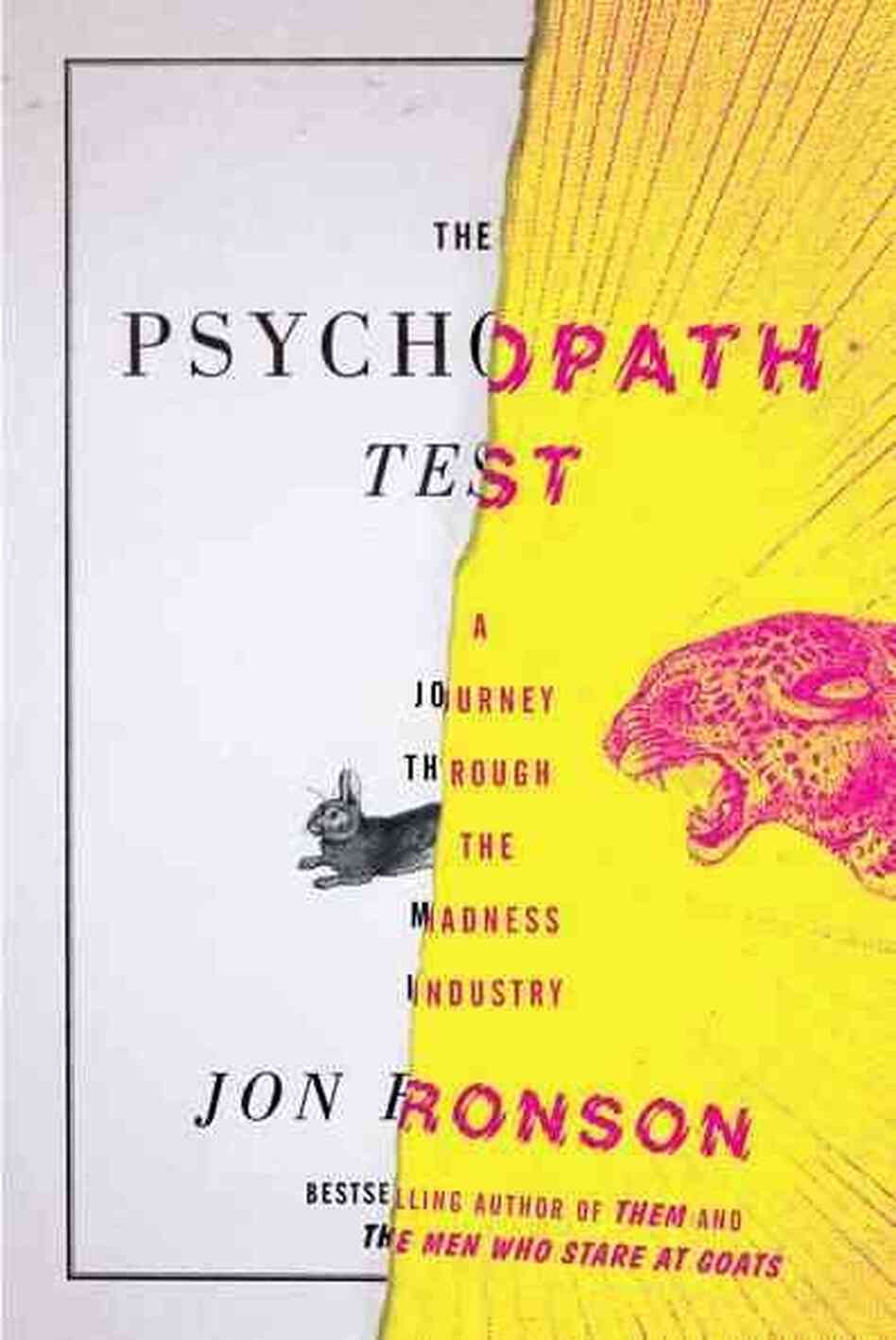 The Psychopath Test The Psychopath Test