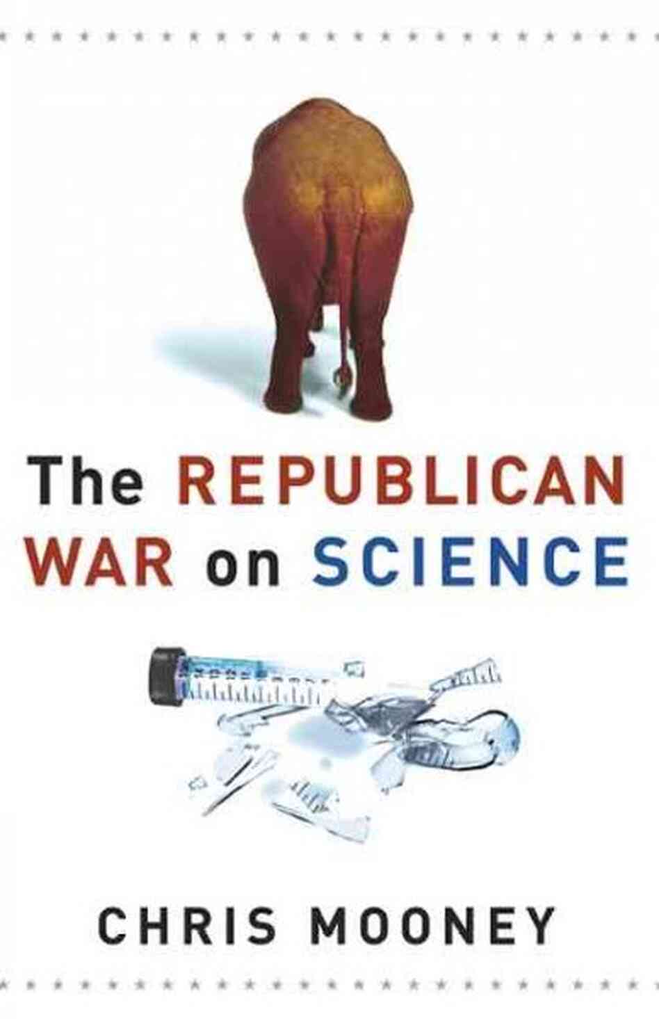 The Republican War on Science The Republican War on Science
