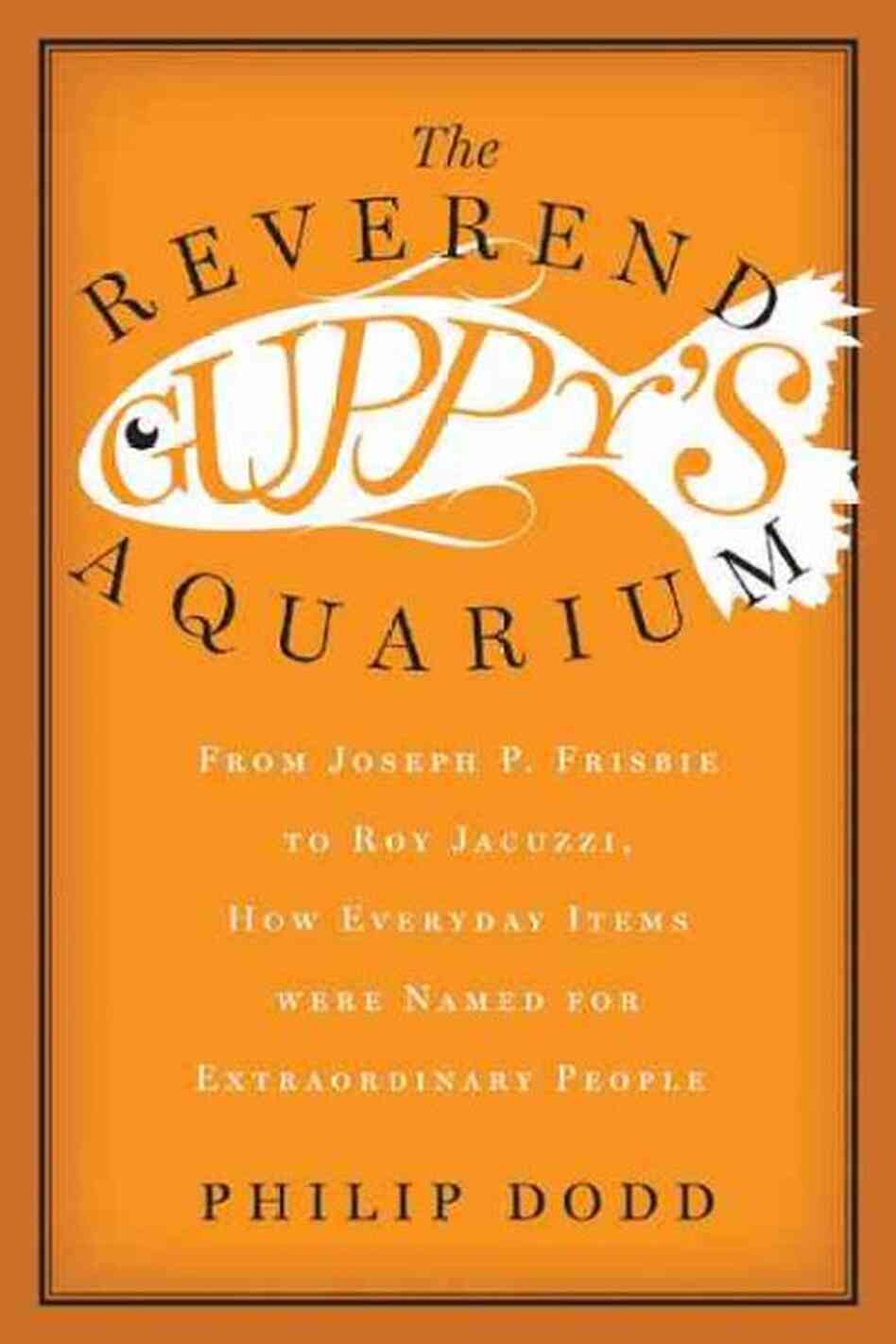 The Reverend Guppy's Aquarium The Reverend Guppy's Aquarium