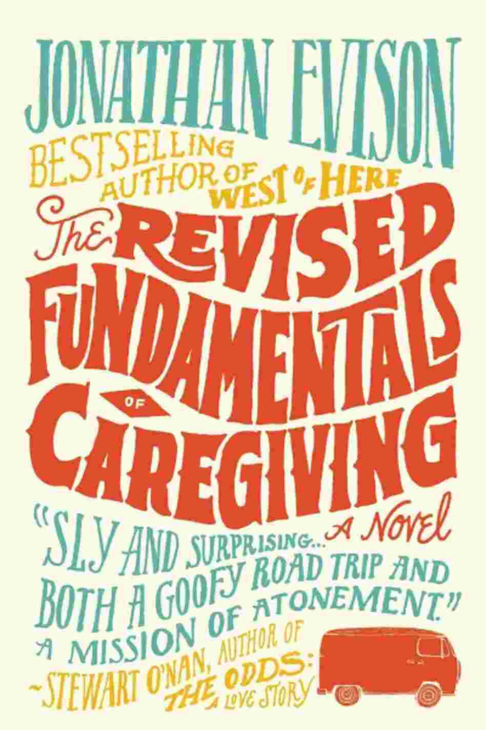 The Revised Fundamentals of Caregiving The Revised Fundamentals of Caregiving
