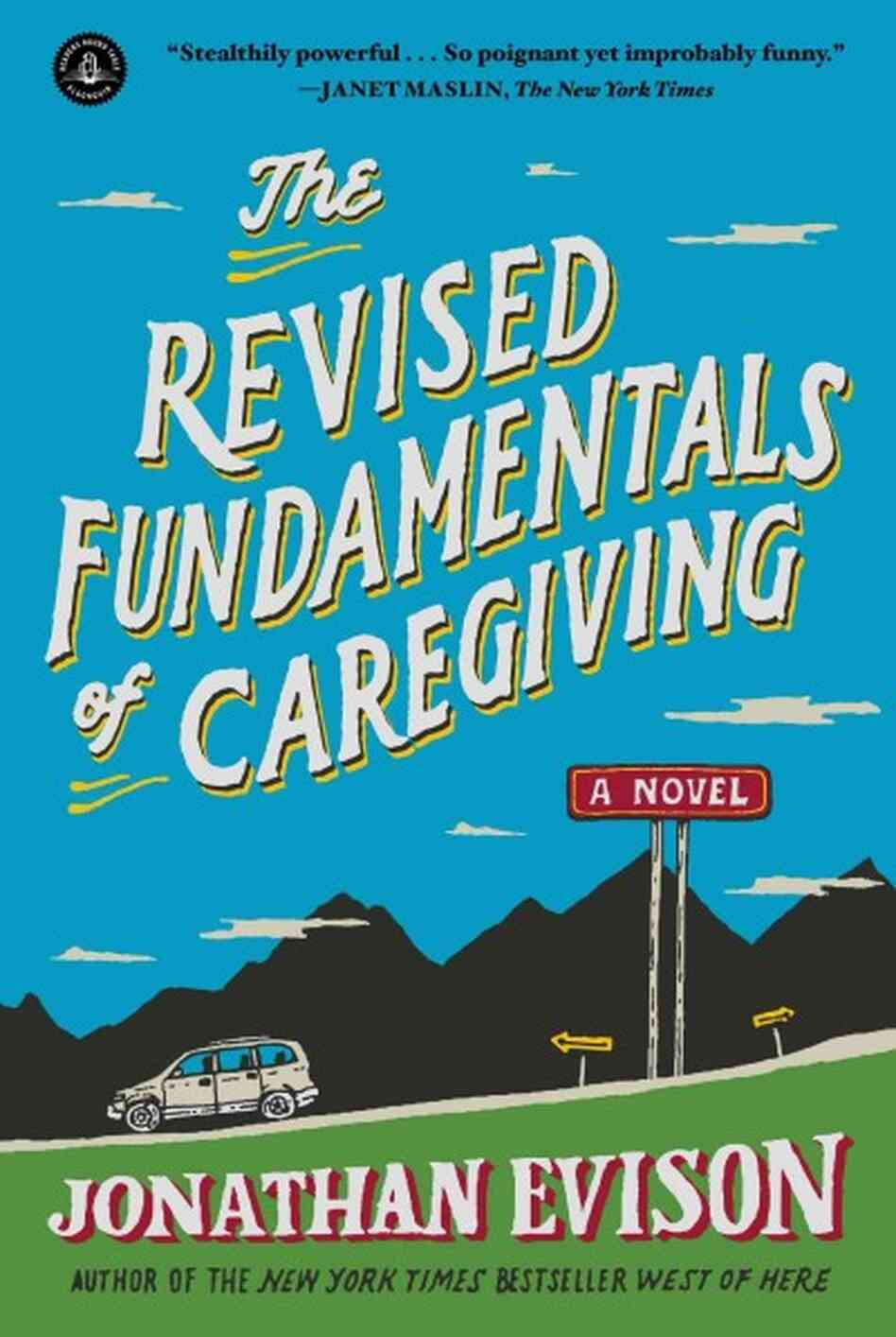 The Revised Fundamentals of Caregiving The Revised Fundamentals of Caregiving