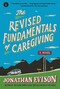 The Revised Fundamentals of Caregiving The Revised Fundamentals of Caregiving