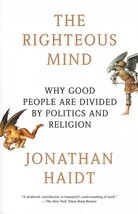 The Righteous Mind The Righteous Mind