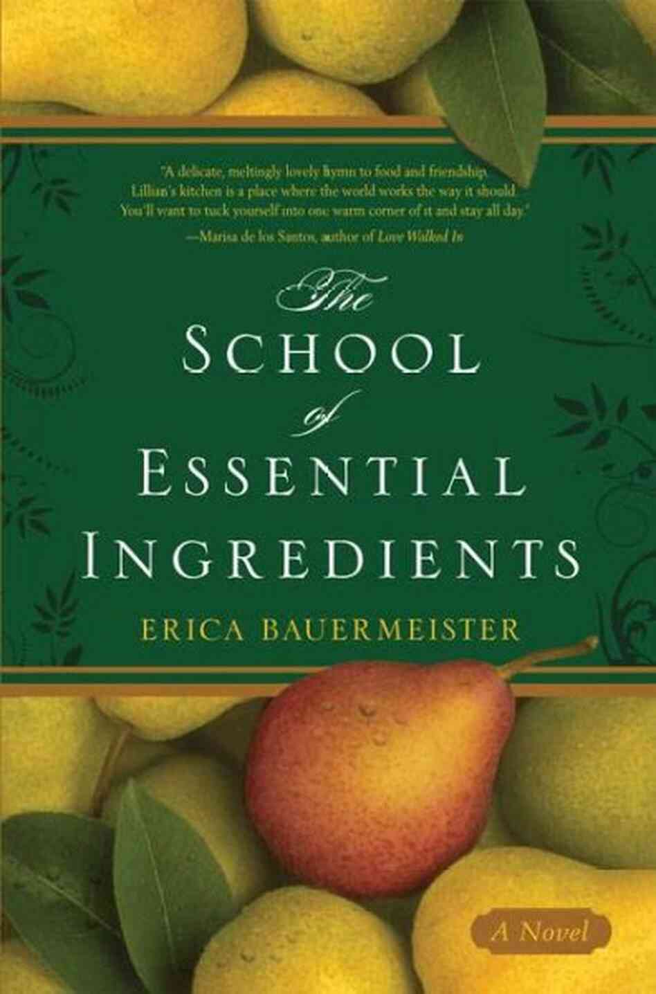 The School of Essential Ingredients The School of Essential Ingredients