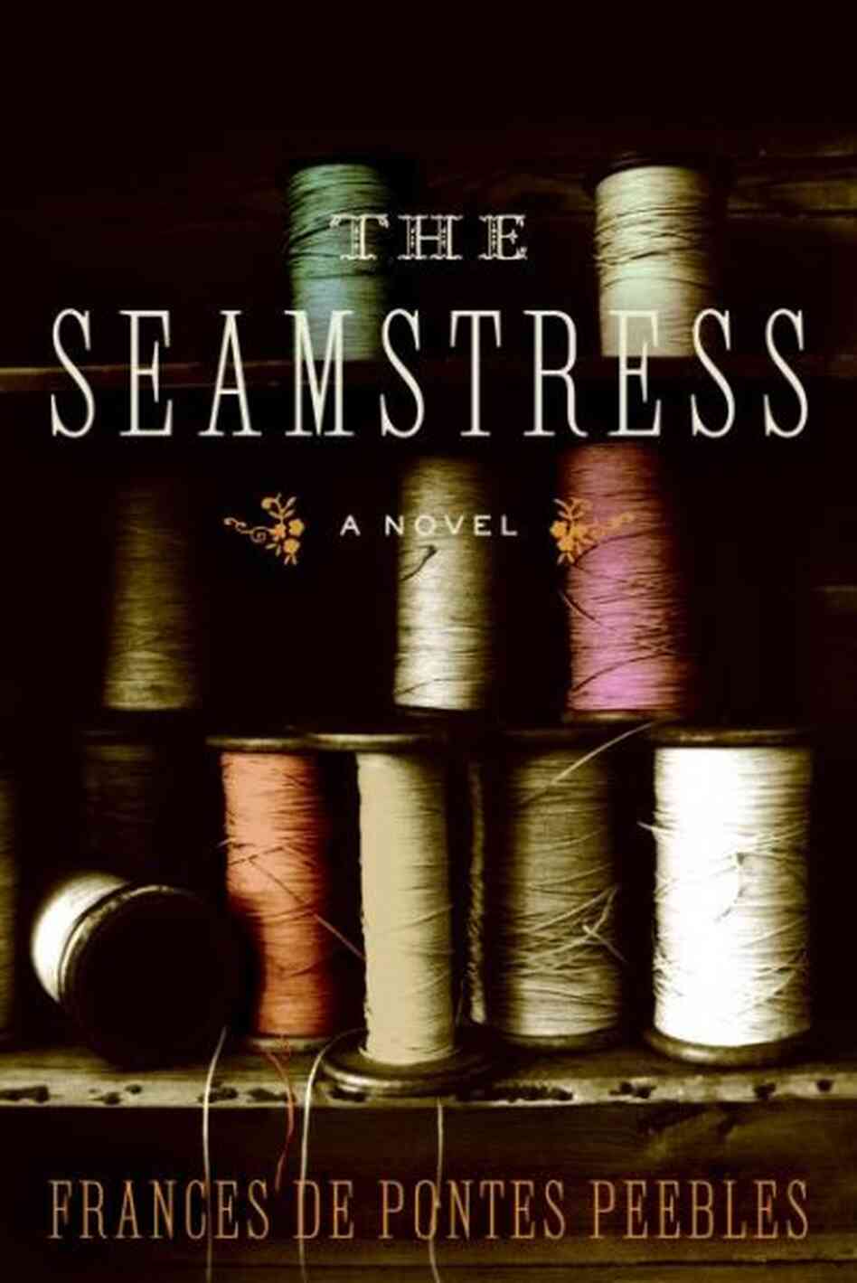 The Seamstress The Seamstress