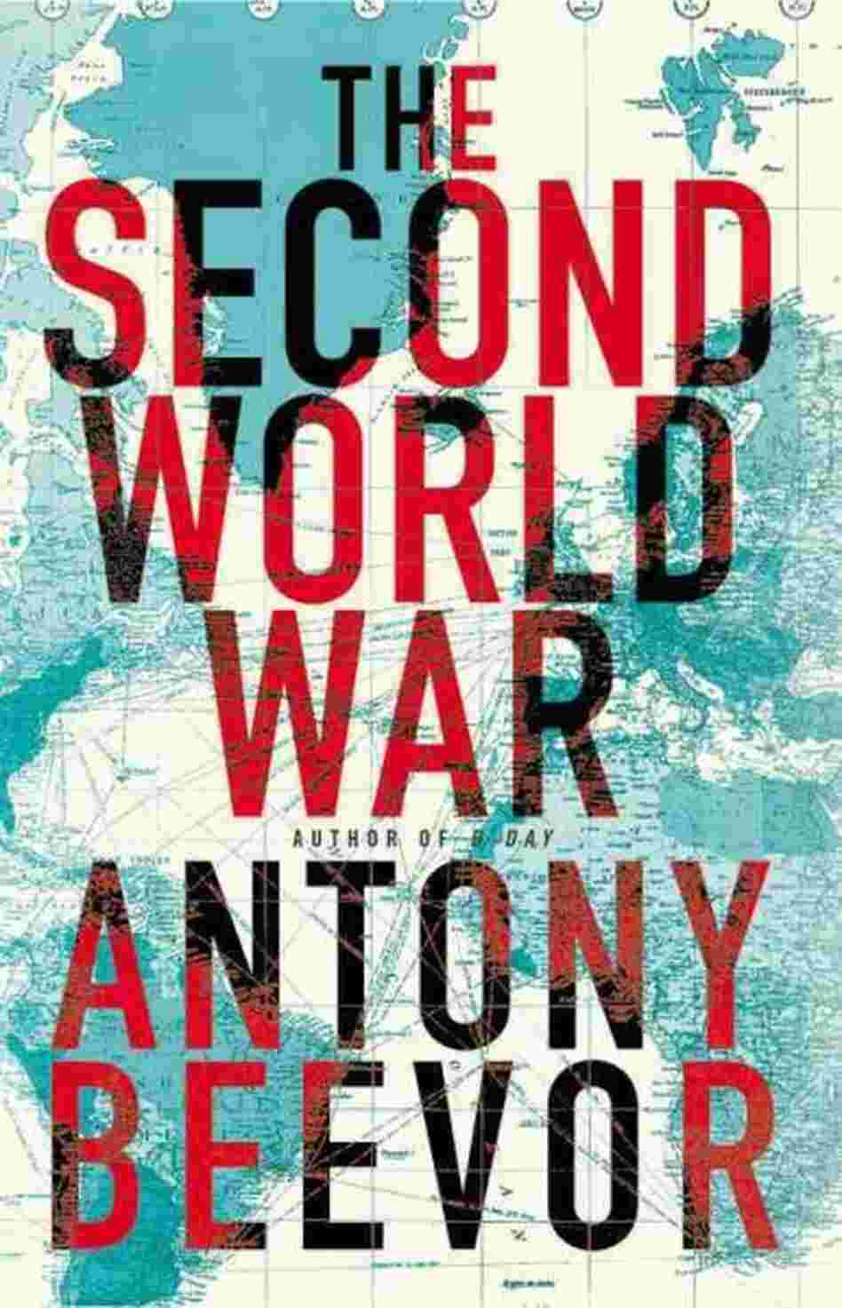 The Second World War The Second World War