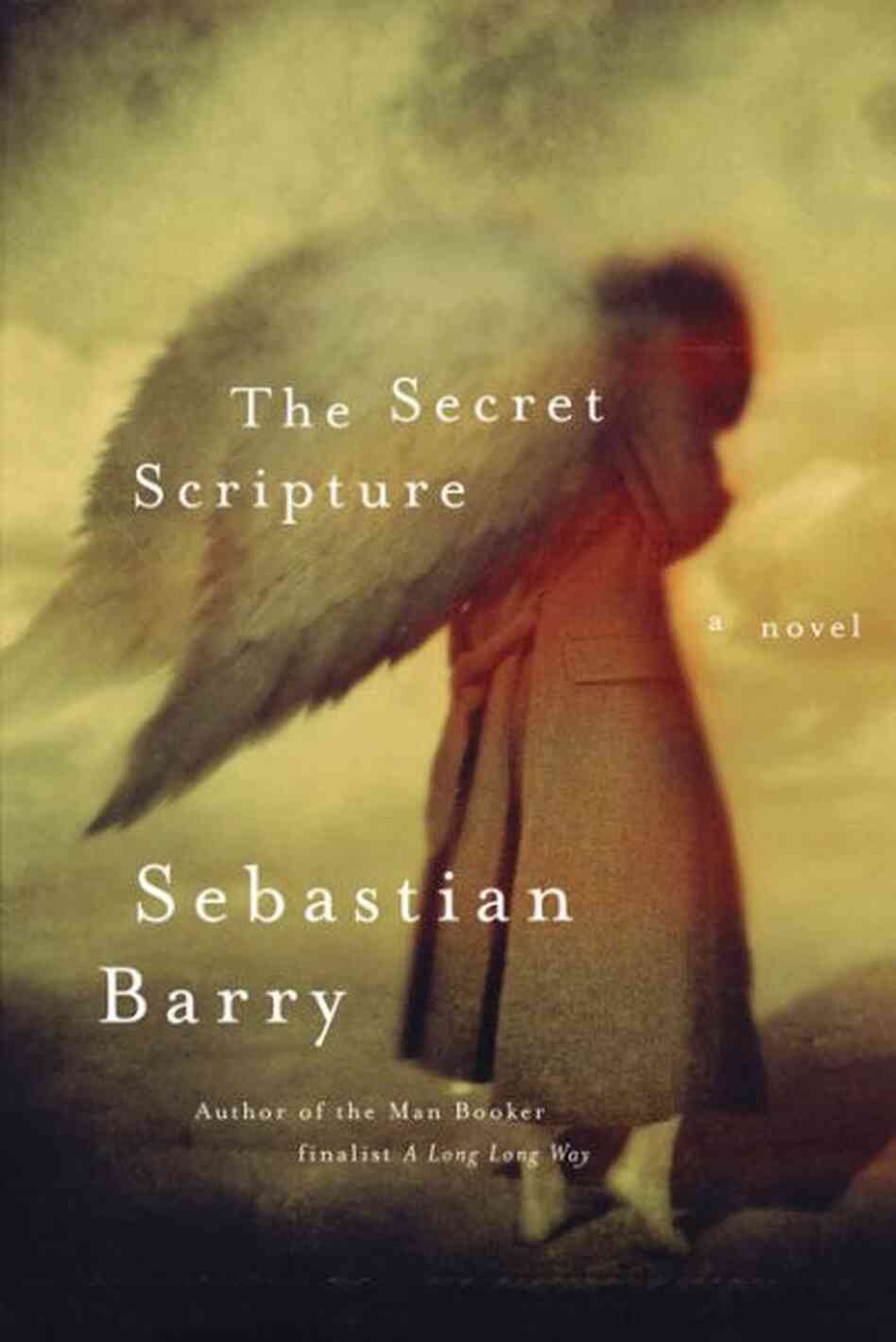 The Secret Scripture The Secret Scripture