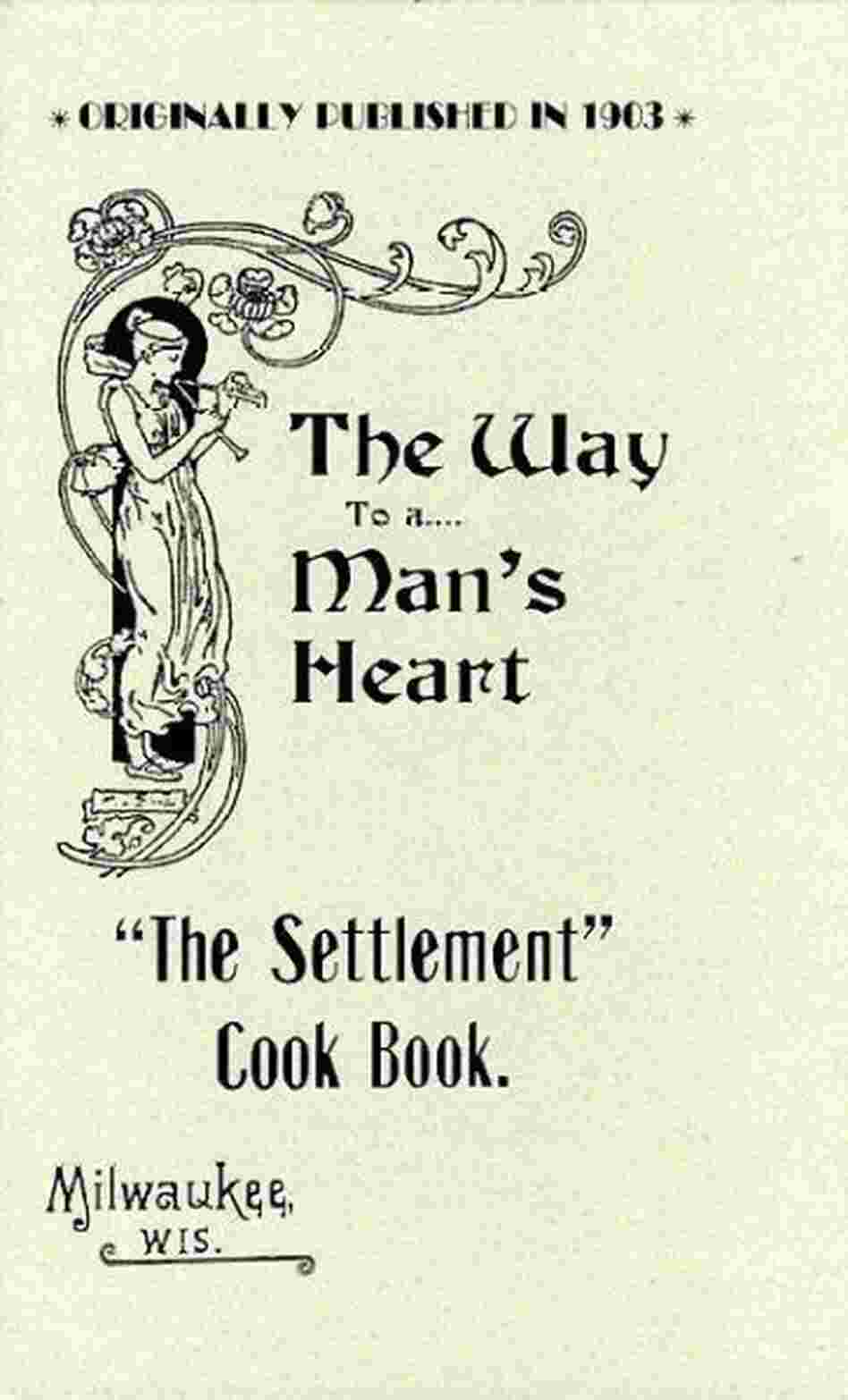 The Settlement Cook Book The Settlement Cook Book