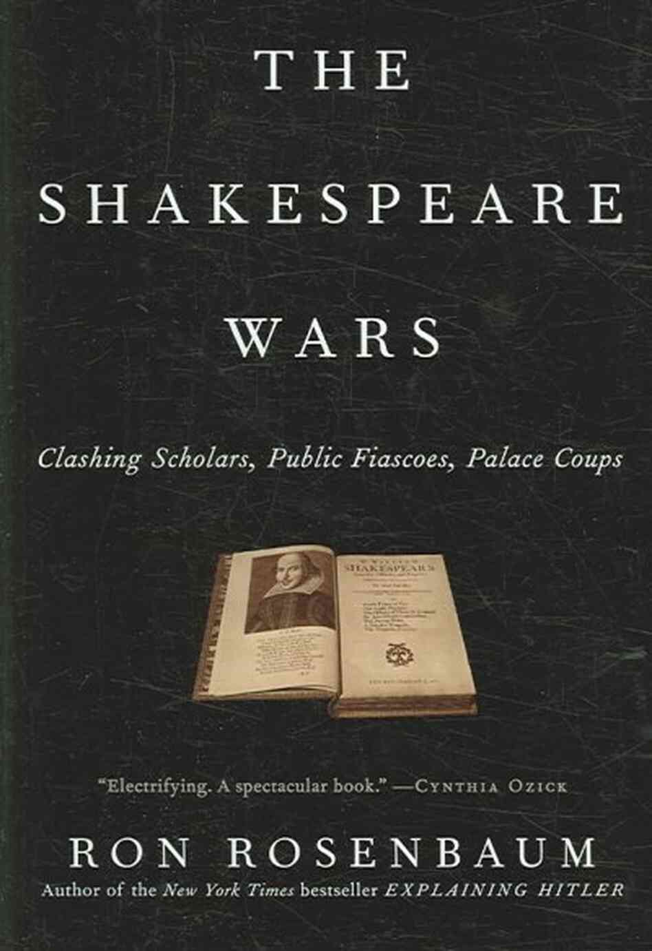 The Shakespeare Wars The Shakespeare Wars