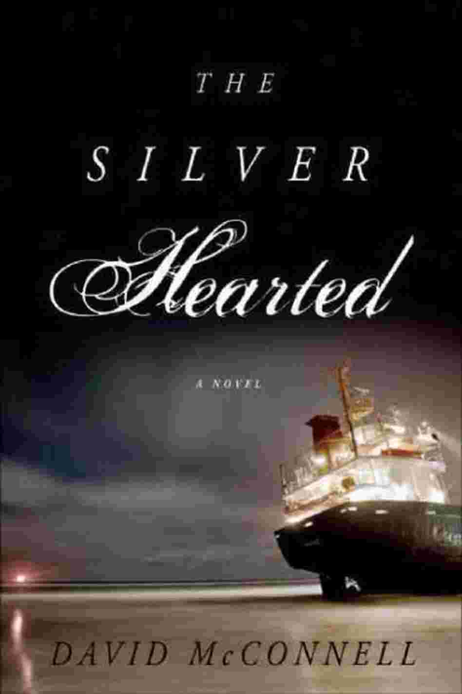 The Silver Hearted The Silver Hearted